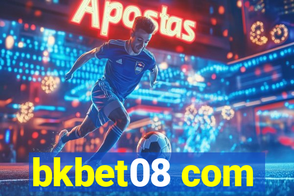 bkbet08 com